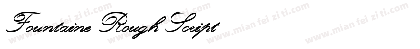 Fountaine Rough Script字体转换